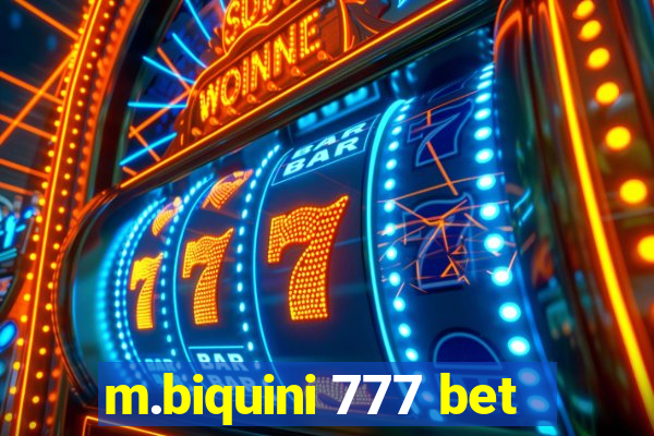 m.biquini 777 bet